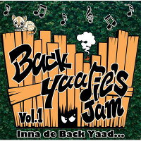 Back　Yaadie’s　Jam　vol．1/ＣＤ/BYCD-001